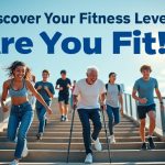évaluez votre condition physique avec notre test de l'escalier ! découvrez si vous êtes en forme et recevez des conseils personnalisés pour améliorer votre bien-être. testez vos capacités physiques dès aujourd'hui !